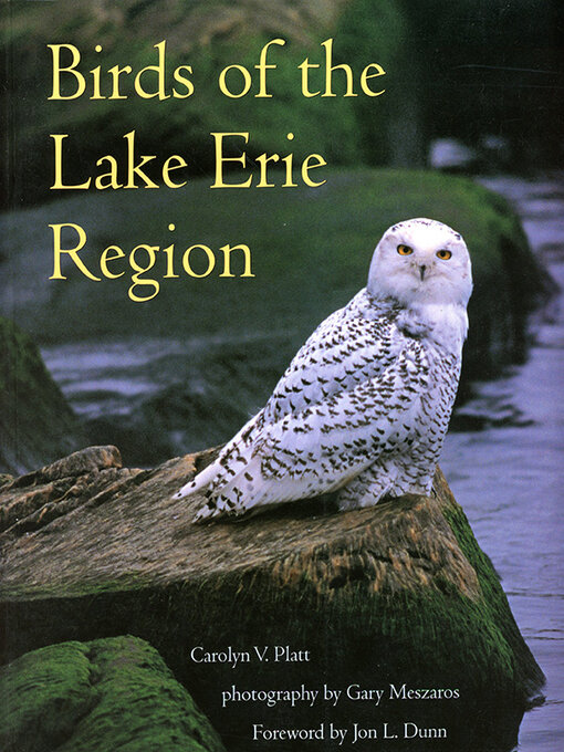 Title details for Birds of the Lake Erie Region by Platt - Available